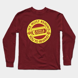 Rose Video VHS Sticker Reminder Long Sleeve T-Shirt